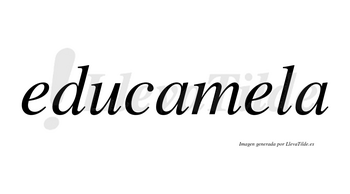 Educamela no lleva tilde con vocal tónica en la segunda «e»
