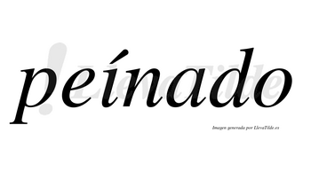 Peínado lleva tilde con vocal tónica en la «i»
