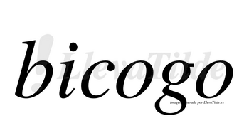 Bicogo no lleva tilde con vocal tónica en la primera «o»
