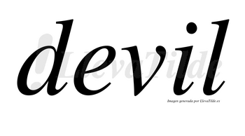 Devil no lleva tilde con vocal tónica en la «i»
