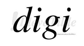 Digi no lleva tilde con vocal tónica en la primera «i»