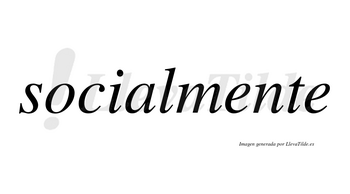 Social no lleva tilde con vocal tónica en la «a»
