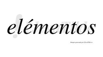 Elémentos lleva tilde con vocal tónica en la segunda «e»