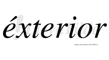 Éxterior lleva tilde con vocal tónica en la primera «e»