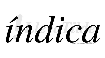 Índica lleva tilde con vocal tónica en la primera «i»