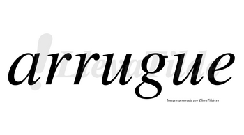 Arrugue no lleva tilde con vocal tónica en la primera «u»