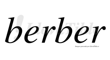 Berber  no lleva tilde con vocal tónica en la segunda «e»