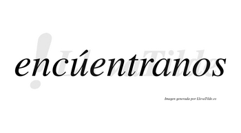 Encúentranos lleva tilde con vocal tónica en la «u»