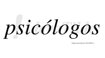 Psicólogos  lleva tilde con vocal tónica en la primera «o»