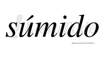 Súmido lleva tilde con vocal tónica en la «u»