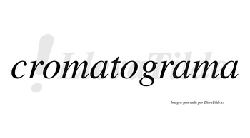 Cromatograma no lleva tilde con vocal tónica en la segunda «a»