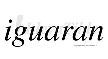 Iguaran  no lleva tilde con vocal tónica en la primera «a»