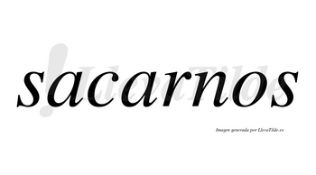 Sacarnos  no lleva tilde con vocal tónica en la segunda «a»