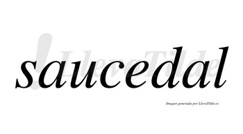 Saucedal no lleva tilde con vocal tónica en la segunda «a»