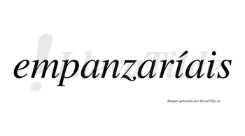 Empanzaríais  lleva tilde con vocal tónica en la primera «i»