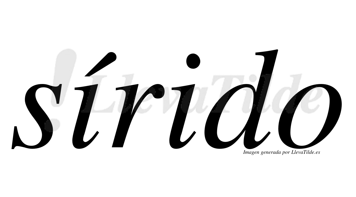 ¿Lleva tilde sírido? | LlevaTilde.es