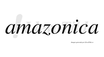 Amazonica no lleva tilde con vocal tónica en la «i»