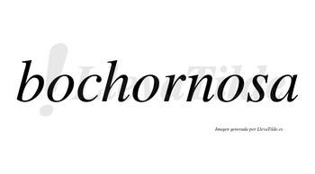 Bochornosa no lleva tilde con vocal tónica en la tercera «o»