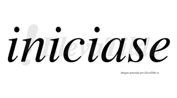 Iniciase  no lleva tilde con vocal tónica en la «a»