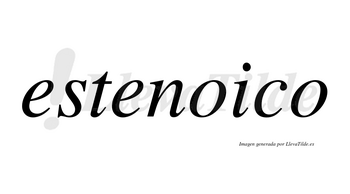Estenoico no lleva tilde con vocal tónica en la primera «o»