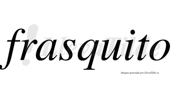 Frasquito no lleva tilde con vocal tónica en la «u»