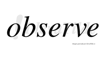 Observe  no lleva tilde con vocal tónica en la primera «e»