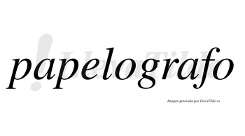 Papelografo  no lleva tilde con vocal tónica en la segunda «a»