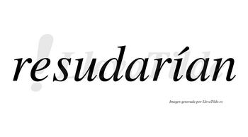 Resudarían  lleva tilde con vocal tónica en la «i»