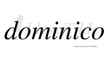 Dominico  no lleva tilde con vocal tónica en la segunda «i»
