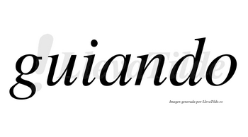 Guiando  no lleva tilde con vocal tónica en la «u»