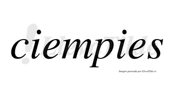 Ciempies no lleva tilde con vocal tónica en la primera «e»