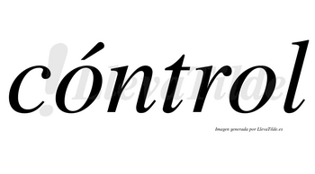 Cóntrol lleva tilde con vocal tónica en la primera «o»