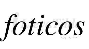 Foticos  no lleva tilde con vocal tónica en la «i»