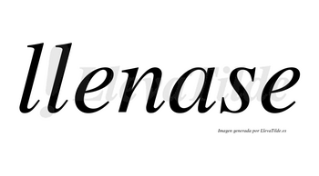 Llenase no lleva tilde con vocal tónica en la «a»
