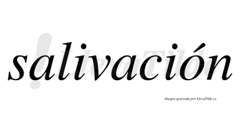 Salivación  lleva tilde con vocal tónica en la «o»