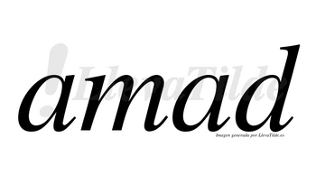 Amad  no lleva tilde con vocal tónica en la segunda «a»