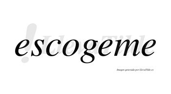 Escogeme no lleva tilde con vocal tónica en la segunda «e»