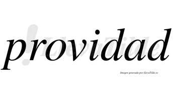 Providad  no lleva tilde con vocal tónica en la «a»
