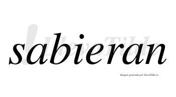 Sabieran  no lleva tilde con vocal tónica en la «e»