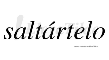 Saltártelo  lleva tilde con vocal tónica en la segunda «a»