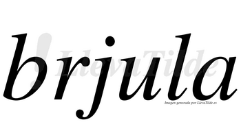 Brjula  no lleva tilde con vocal tónica en la «u»