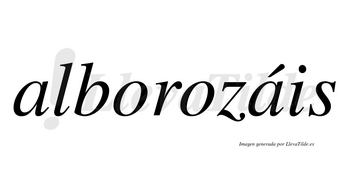 Alborozáis  lleva tilde con vocal tónica en la segunda «a»