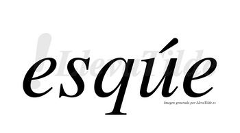 Esqúe  lleva tilde con vocal tónica en la «u»