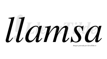 Llamsa  no lleva tilde con vocal tónica en la primera «a»