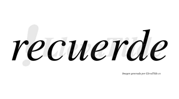 Recuerde  no lleva tilde con vocal tónica en la segunda «e»