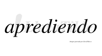 Aprediendo  no lleva tilde con vocal tónica en la segunda «e»