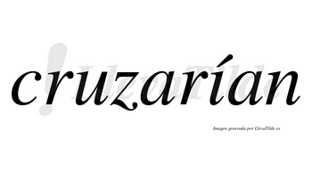 Cruzarían  lleva tilde con vocal tónica en la «i»