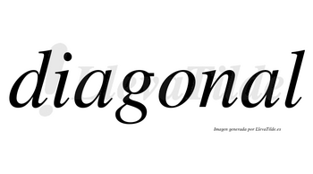 Diagonal  no lleva tilde con vocal tónica en la segunda «a»