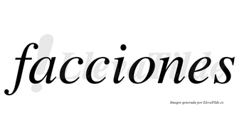 Facciones  no lleva tilde con vocal tónica en la «o»