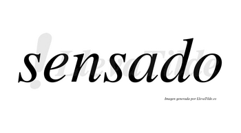Sensado no lleva tilde con vocal tónica en la «a»